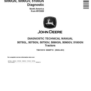 John Deere 5075GL 5075GN 5075GV 5090GN 5090GV 5100GN Tractors North America Diagnostic Manual TM413319 (1)