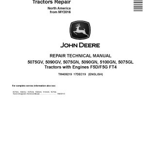 John Deere 5075GL 5075GN 5075GV 5090GN 5090GV 5100GN Tractors North America Repair Manual TM409219 (1)