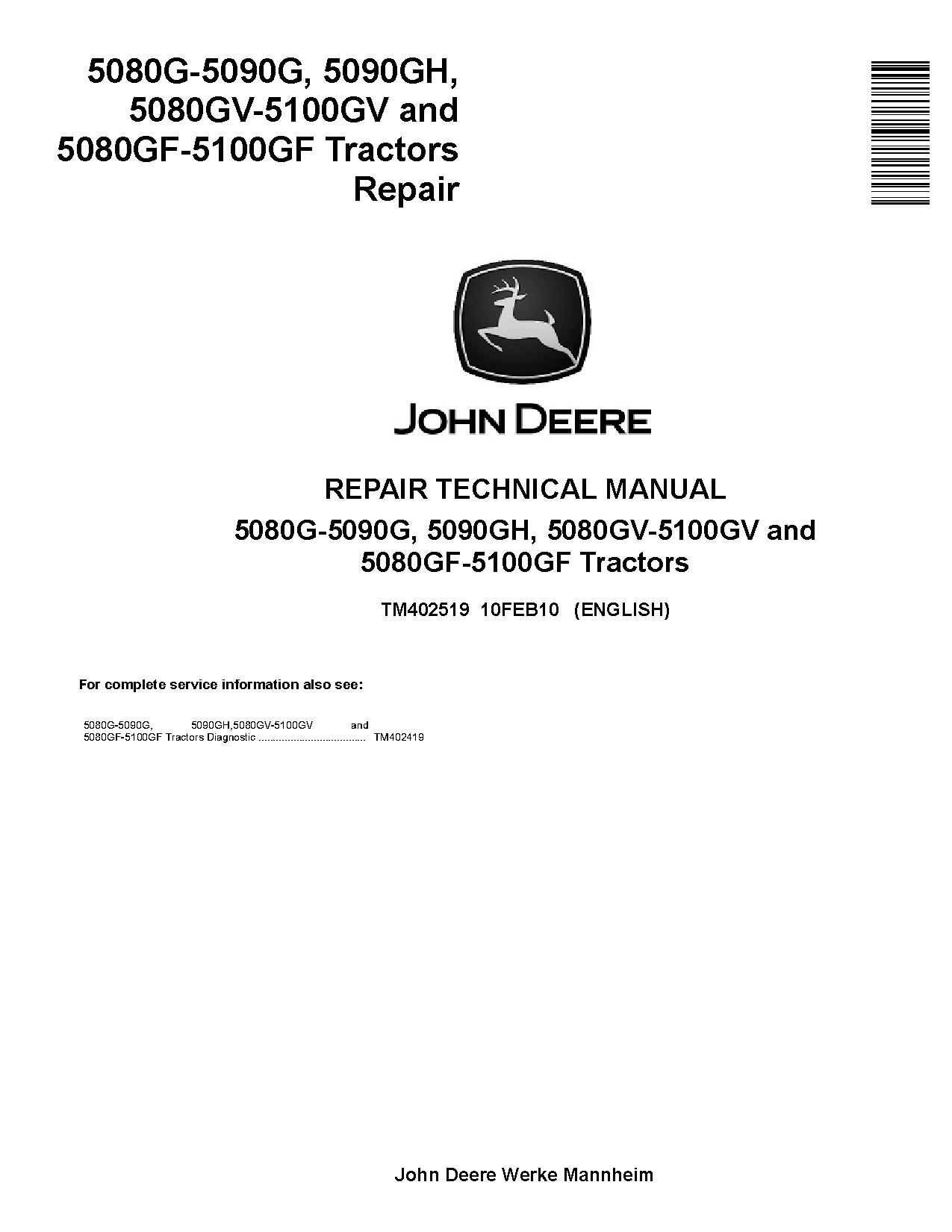 John Deere 5080G 5080GF 5080GV 5090G 5090GF 5090GH 5090GV 5100GF 5100GV Tractors Repair Manual TM402519 (1)