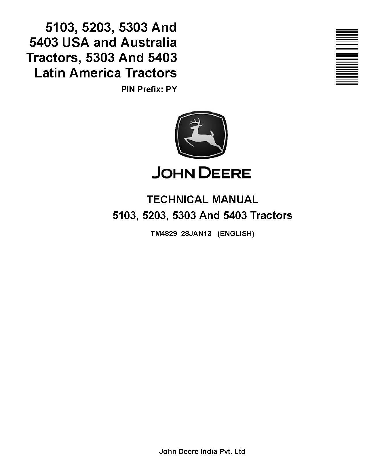 John Deere 5103 5203 5303 5403 Tractors USA Australia Latin America Technical Manual TM4829 (1)