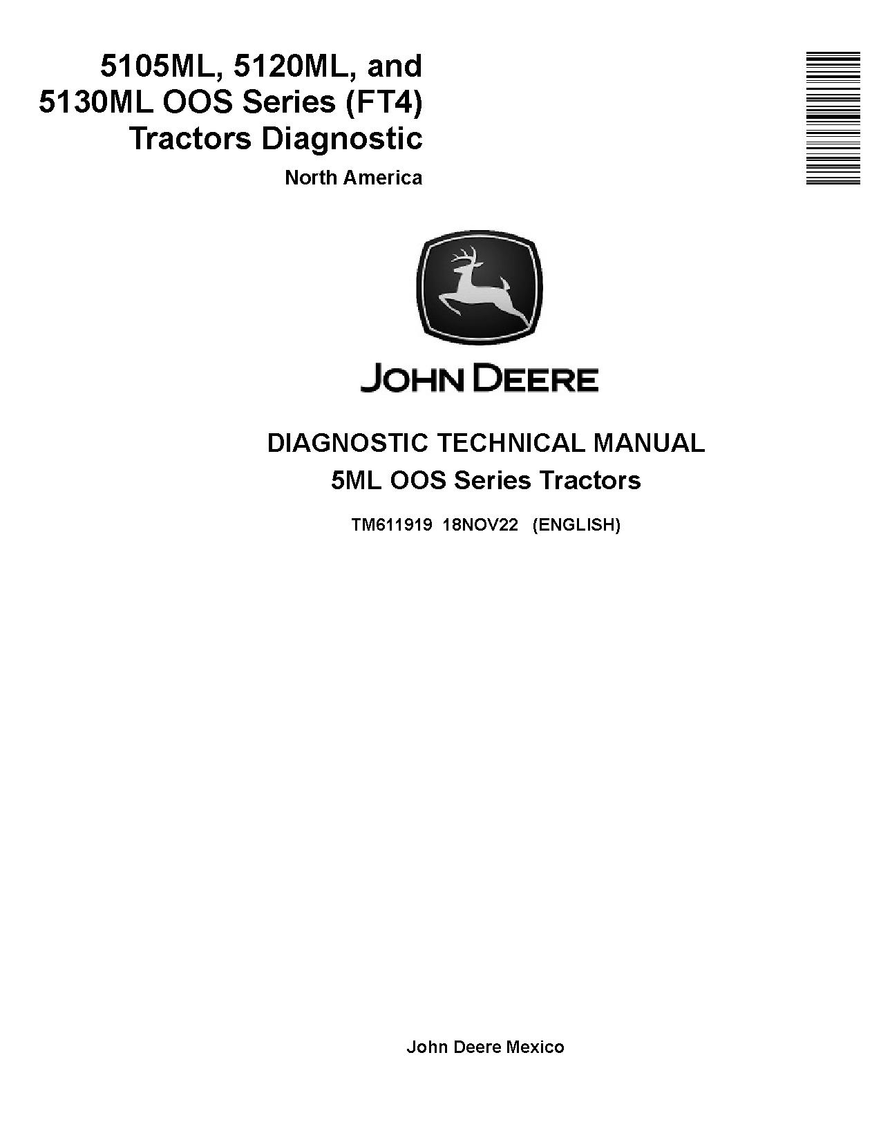John Deere 5105ML 5120ML 5130ML OOS Series FT4 Tractors North America Diagnostic Manual TM611919 (1)