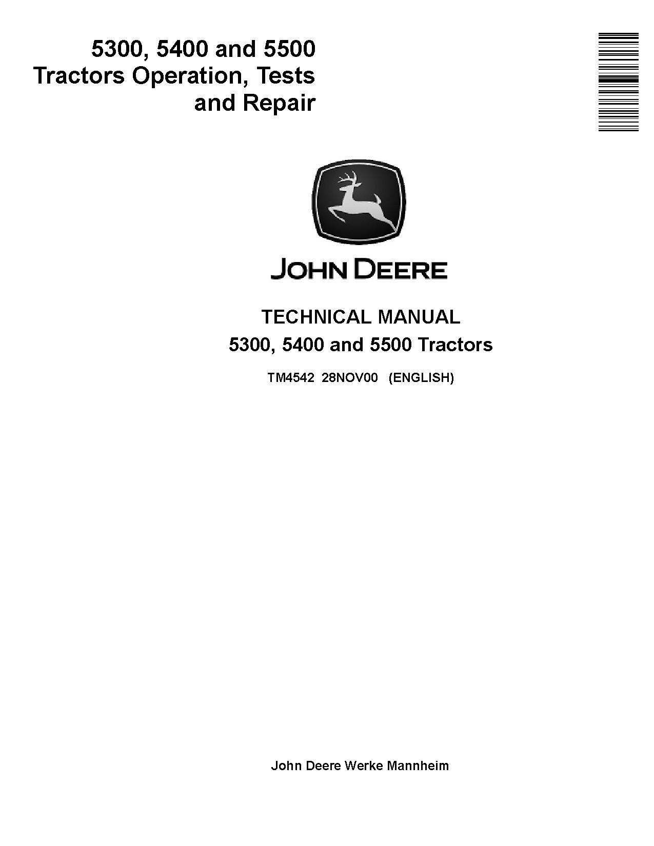 John Deere 5300 5400 5500 Tractors Operation Tests Repair Technical Manual TM4542 (1)