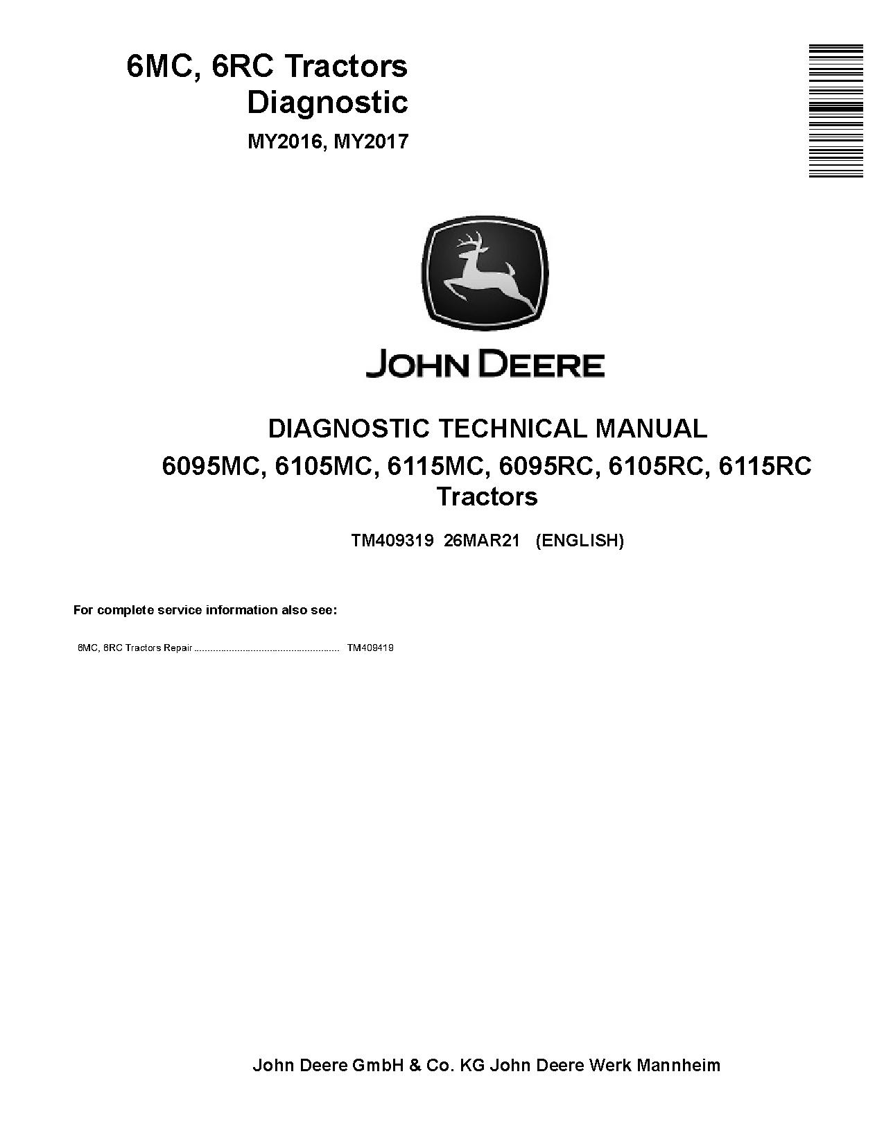John Deere 6095MC 6095RC 6105MC 6105RC 6115MC 6115RC Tractors Diagnostic Manual TM409319 (1)