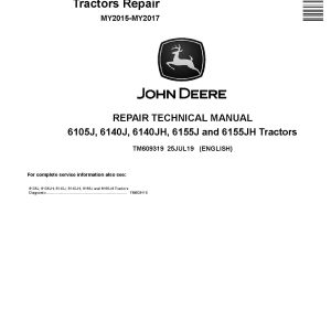 John Deere 6105J 6140J 6140JH 6155J 6155JH Tractors MY15 17 Repair Manual TM609319 (1)