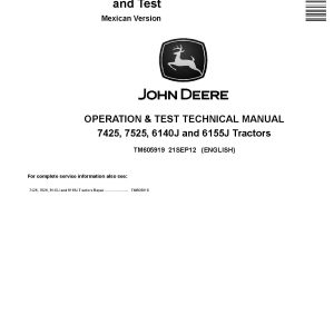 John Deere 6140J 6155J 7425 7525 Tractors Mexica Operation Test Manual TM605919 (1)