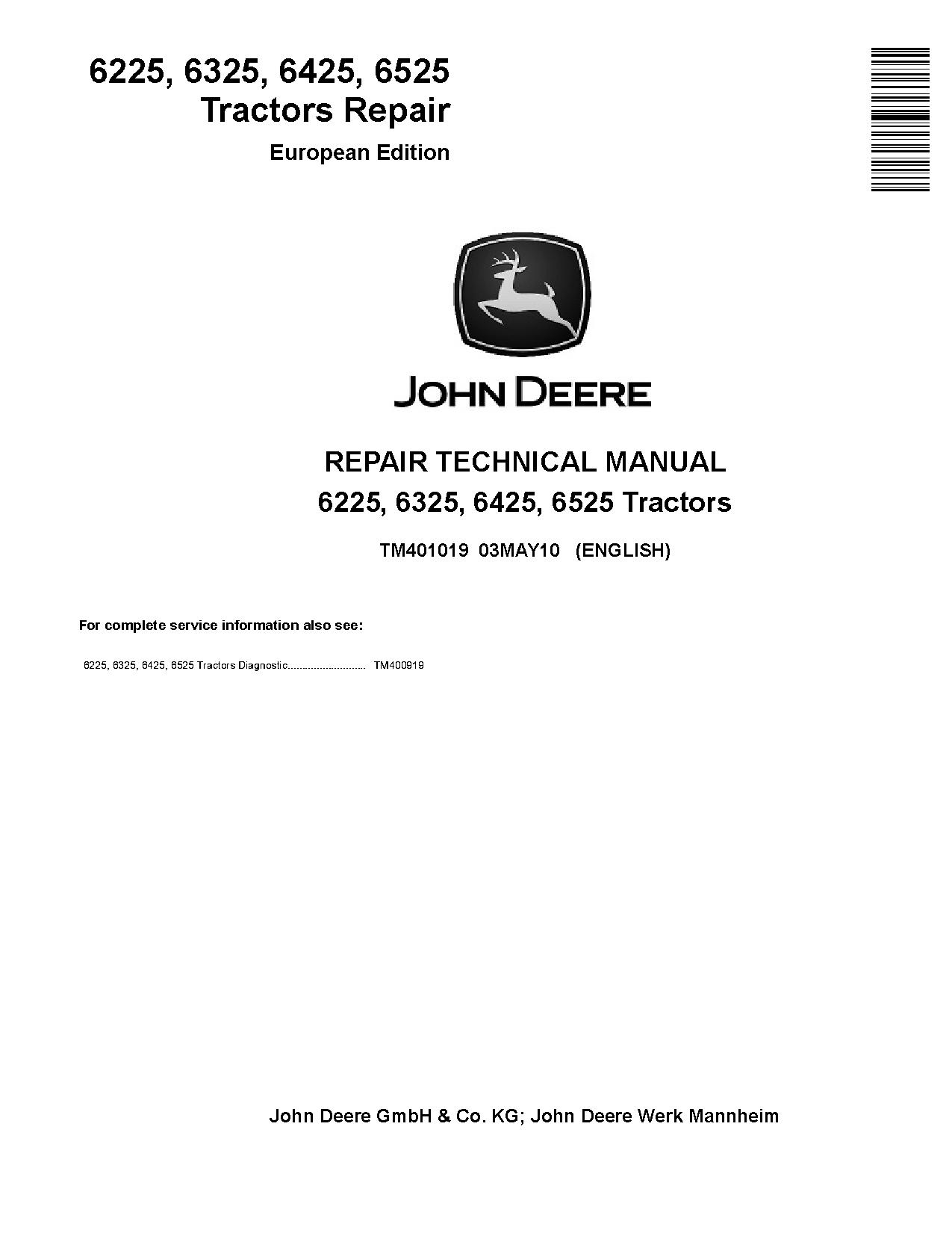 John Deere 6225 6325 6425 6525 Tractors European Repair Manual TM401019 (1)