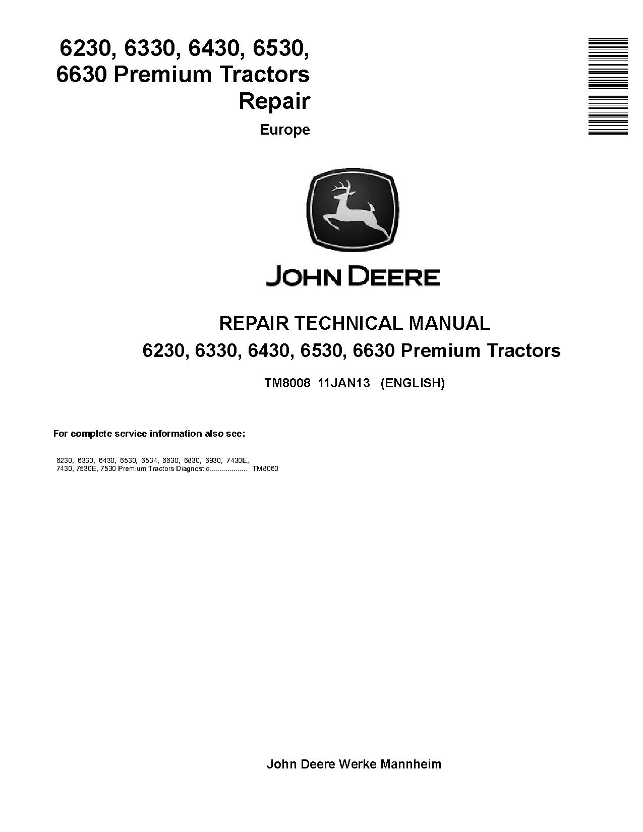 John Deere 6230 6330 6430 6530 6630 Premium Tractors European Repair Manual TM8008 (1)