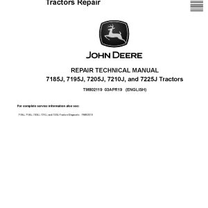 John Deere 7185J 7195J 7205J 7210J 7225J Tractors Repair Manual TM802119 (1)