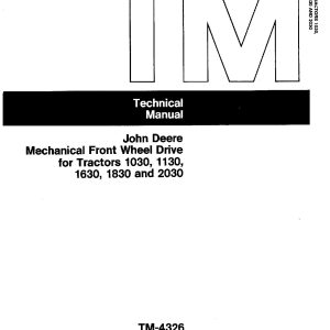 John Deere Tractor 1030 1130 1630 1830 2030 Mechanical Front Wheel Drives Technical Manual TM4326 (1)