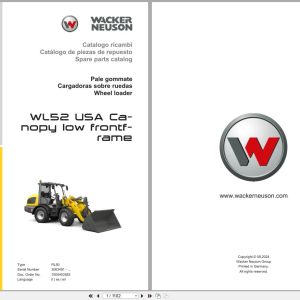 Wacker Neuson Wheel Loader WL52 USA RL50 Spare Parts Catalog 1000403583 08.2024 IT ES EN (1)