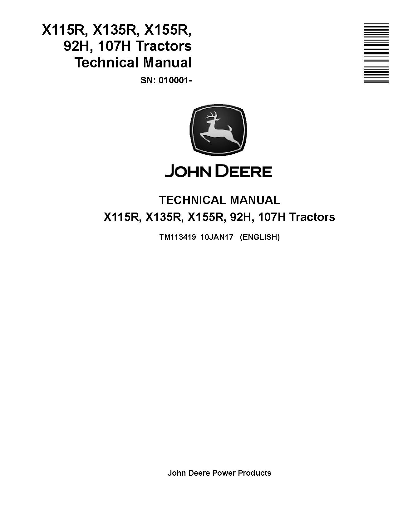John Deere 107H 92H X115R X135R X155R Lawn Tractors Technical Manual TM113419 (1)