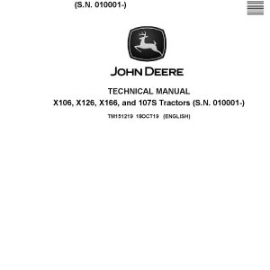 John Deere 107S X106 X126 X166 Lawn Tractors Technical Manual TM151219 (1)