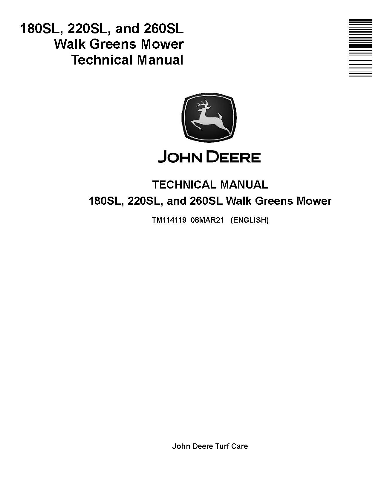 John Deere 180SL 220SL 260SL Walk Greens Mower Technical Manual TM114119 (1)