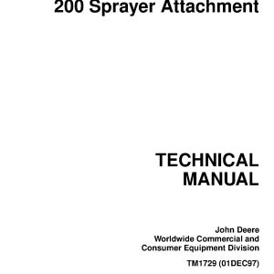 John Deere 200 Sprayer Attachments Technical Manual TM1729 (1)