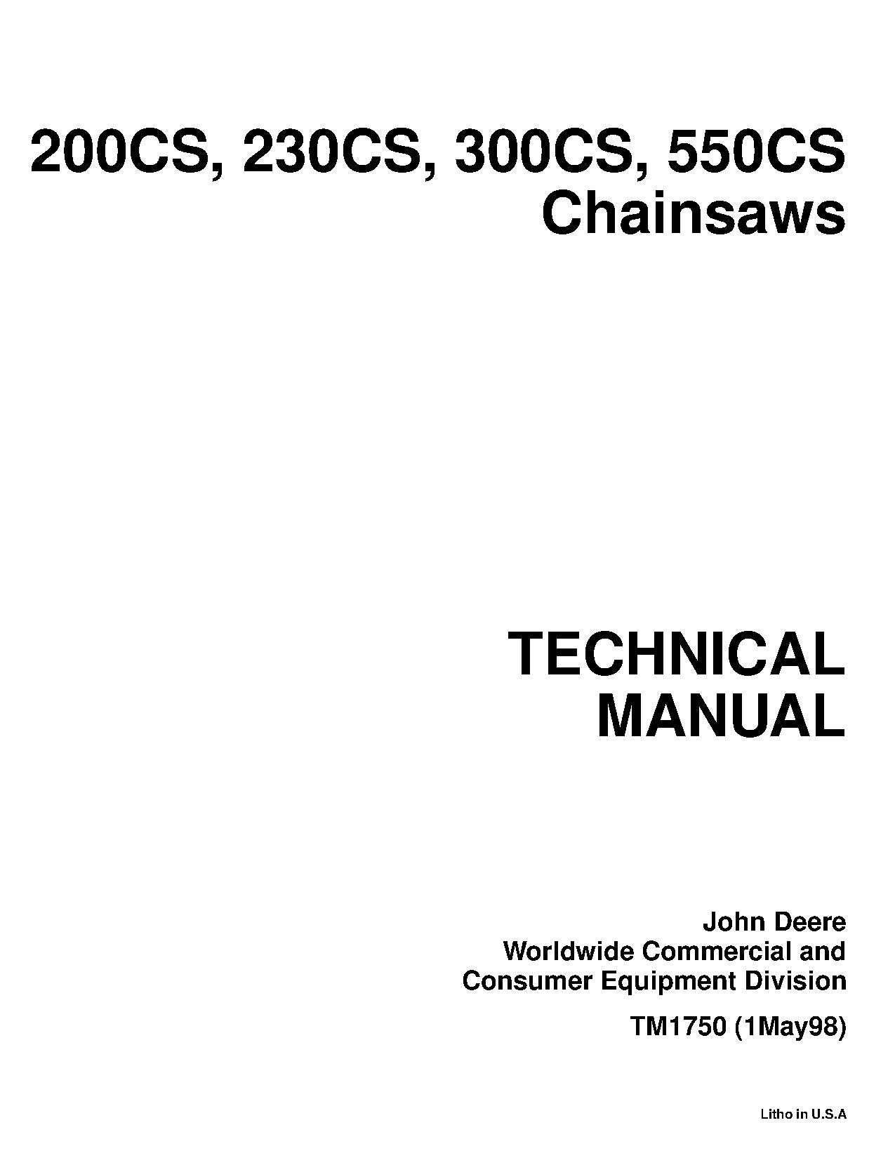John Deere 200CS 230CS 300CS 550CS Chainsaws Technical Manual TM1750 (1)