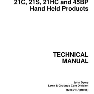 John Deere 21C 21S Cutter Trimmers 45BP Blowers 21HC Hedge Clippers Technical Manual TM1524 (1)