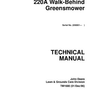 John Deere 220A Walk Behind Greens Mowers Technical Manual tm1680 (1)
