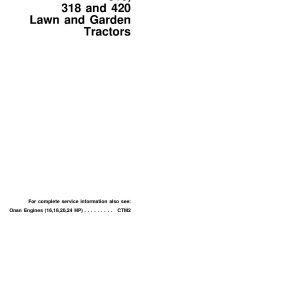 John Deere 316 318 420 Lawn Garden Tractors Technical Manual TM1590 (1)