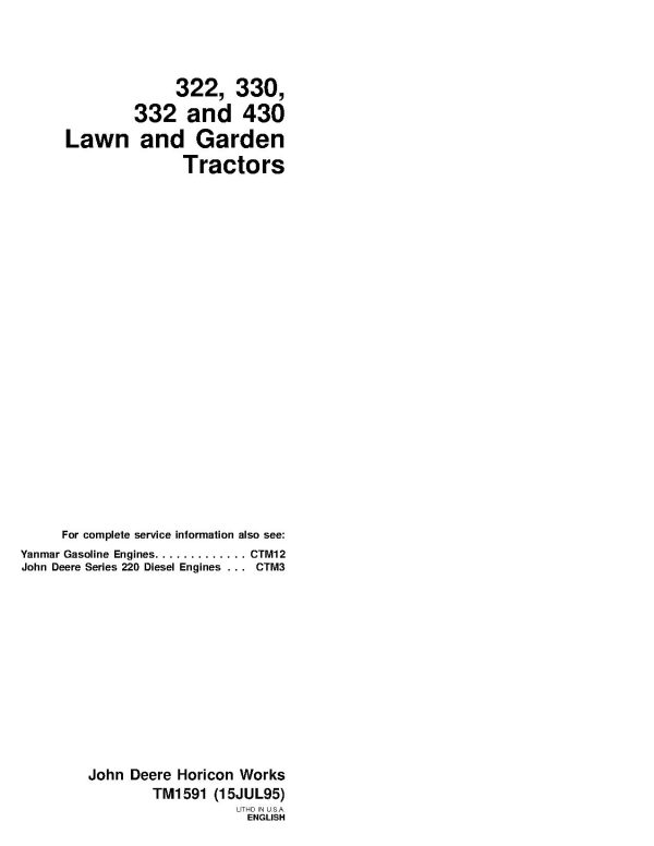 John Deere 322 330 332 430 Lawn Garden Tractors Technical Manual TM1591 (1) John Deere 322 330 332 430 Lawn Garden Tractors Technical Manual Tm1591 (1)