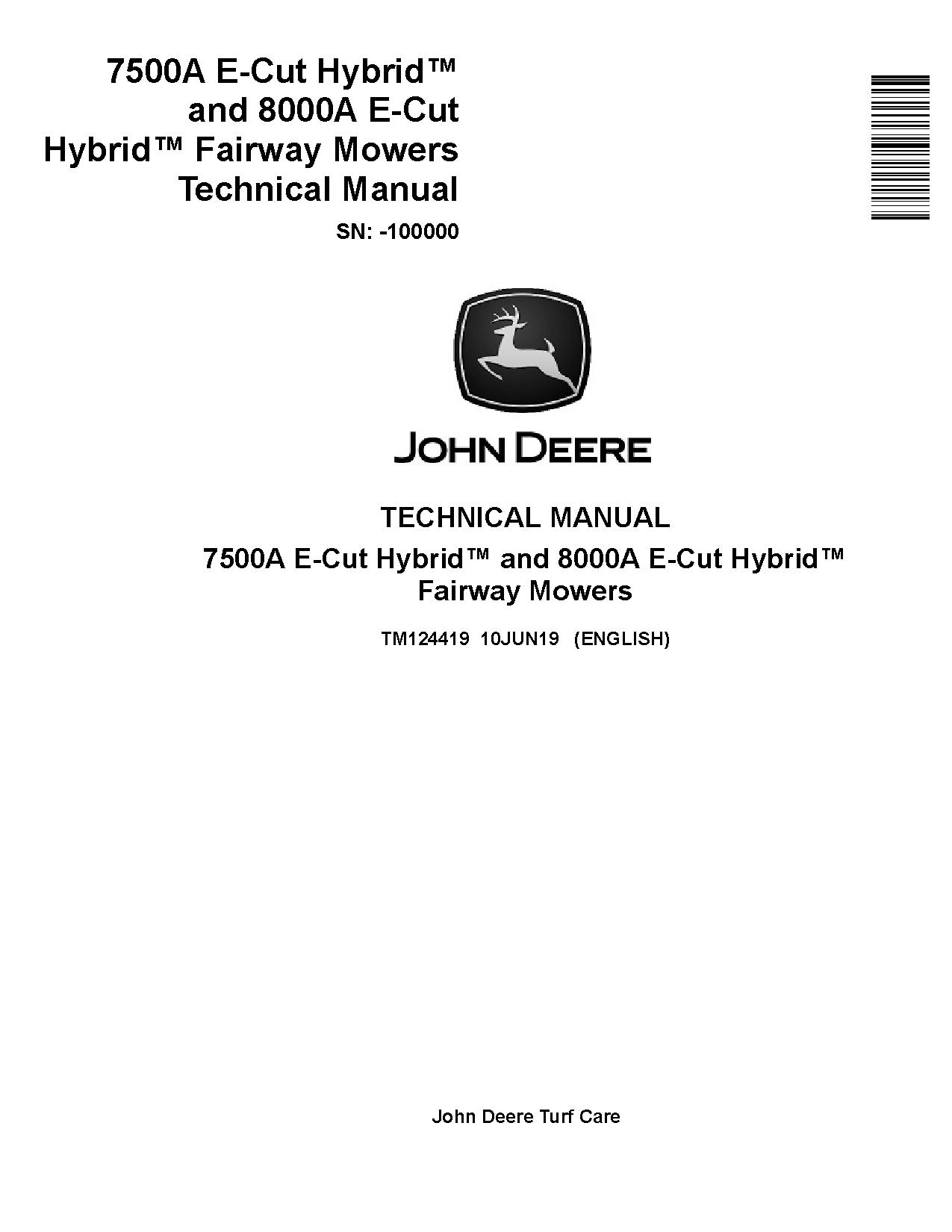 John Deere 7500A E Cut Hybrid 8000A E Cut Hybrid Fairway Mowers Technical Manual TM124419 (1)