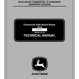 John Deere 7G18 Commercial Walk Behind Mowers Technical Manual TM2220 (1)