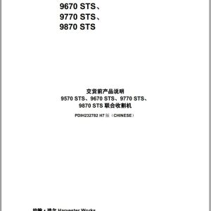 John Deere 9570 STS to 9870 STS Predelivery Manual PDIH232782 ZH (1)