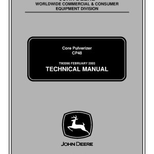 John Deere CP48 Core Pulverizers Technical Manual TM2098 (1)