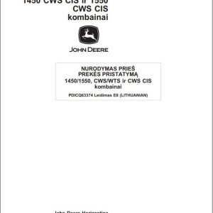 John Deere Combine 1450 to 1550 CWS CIS Predelivery Manual PDICQ63374 LT (1)