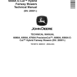 John Deere E Cut Hybrid 6080A 6500A PrecisionCut 6080A 6500A 6700A Fairway Mowers Technical Manual TM158719 (1)