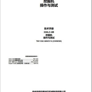John Deere Excavator 330LC 8B Operation and Testing Manual TM11592 ZH (1)
