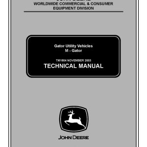 John Deere M Gator Military Gator Utility Vehicles Technical Manual TM1804 (1)