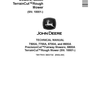 John Deere PrecisionCut 7500A 7700A 8700A 8900A TerrainCut 8800A Reel Mowers Technical Manual TM177619 (1)