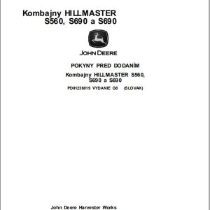 John Deere S560 S690 S690 HILLMASTER Predelivery Manual PDIH236019 SK (1)