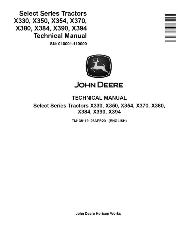 John Deere Select Series X330 X350 X354 X370 X380 X384 X390 X394 Lawn Tractors Technical Manual Tm138119 (1)