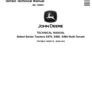 John Deere Select Series X570 X580 X584 Multi Terrain Lawn Tractors Technical Manual TM138819 (1)
