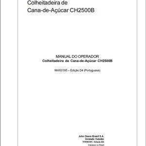 John Deere Sugarcane Harvester CH2500B Operation Manual NW00185 PT (1)