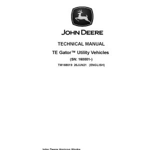 John Deere TE Gator Utility Vehicles Technical Manual TM168019 (1)