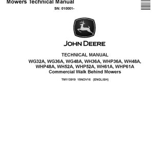 John Deere WG32A WG36A WG48A WH36A WH48A WH52A WH61A WHP36A WHP48A WHP52A WHP61A Commercial Walk Behind Mowers Technical Manual TM113919 (1)