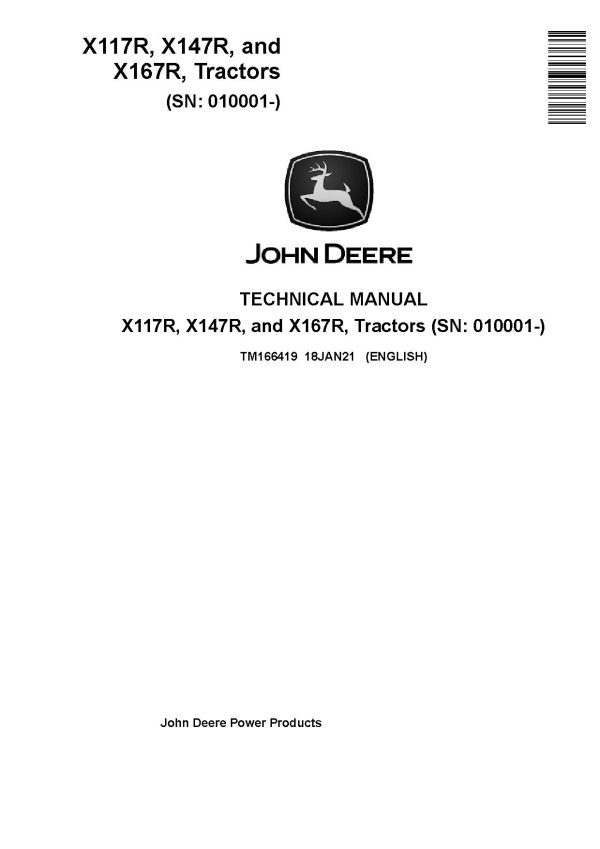 John Deere X117R X147R X167R Lawn Tractors Technical Manual TM166419 (1) John Deere X117R X147R X167R Lawn Tractors Technical Manual Tm166419 (1)