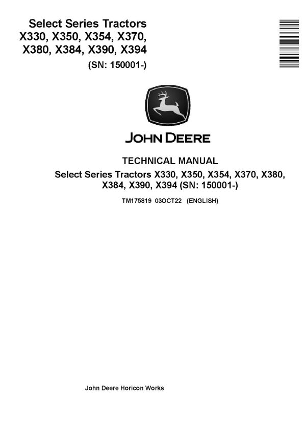 John Deere X330 X350 X354 X370 X380 X384 X390 X394 Lawn Tractors Technical Manual TM175819 (1) John Deere X330 X350 X354 X370 X380 X384 X390 X394 Lawn Tractors Technical Manual Tm175819 (1)