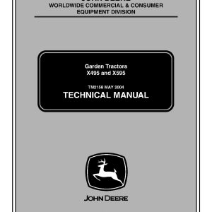 John Deere X495 X595 Lawn Tractors Technical Manual TM2158 (1)