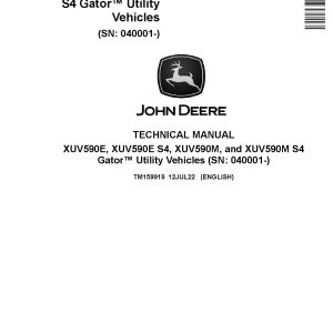 John Deere XUV590E XUV590E S4 XUV590M XUV590M S4 Gator Utility Vehicles Technical Manual TM159919 (1)