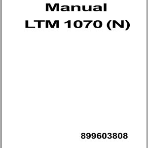 Liebherr Crane LTM 1070 Service Operating Instructions Manual And Wiring Diagram 1