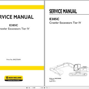 New Holland Crawler Excavator E385C Tier 4 Service Manual 84527569A 2011 (1)