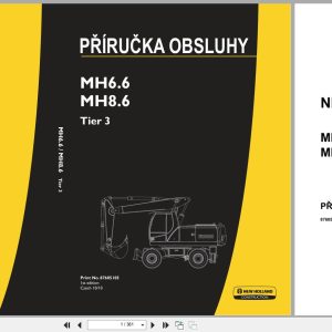 New Holland Wheeled Excavator MH6.6 MH8.6 Tier 3 Operators Manual 87605105 2010 CZ (1)