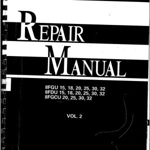 Toyota Forklift 8FGU15 to 8FGCU32 Repair Manual CU053 Vol 1