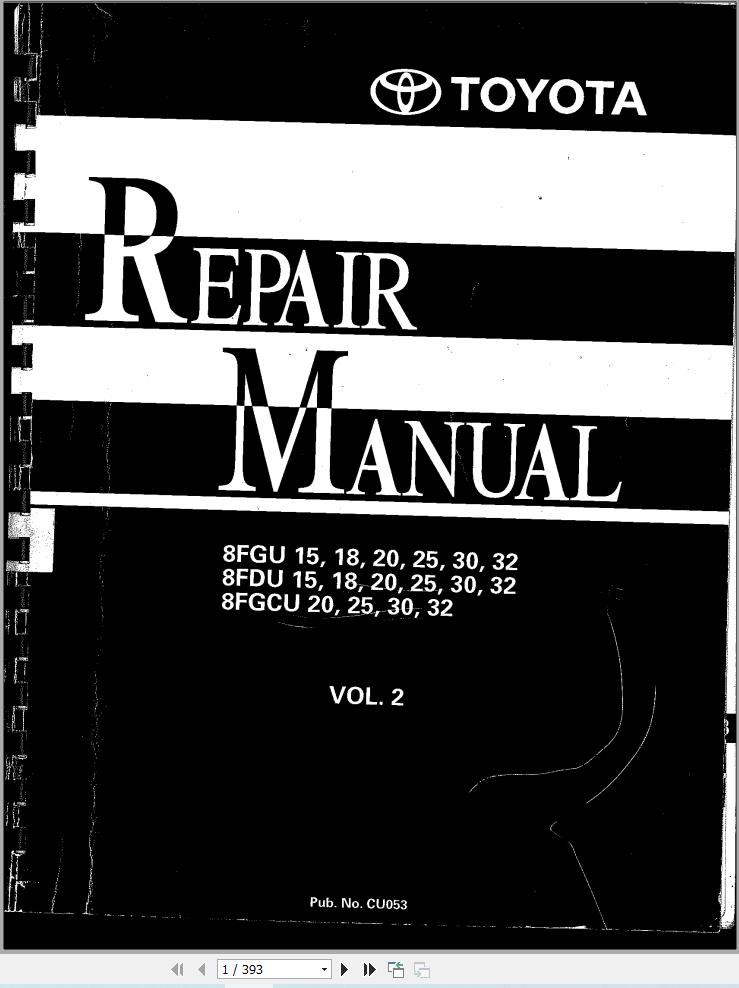 Toyota Forklift 8FGU15 to 8FGCU32 Repair Manual CU053 Vol 1