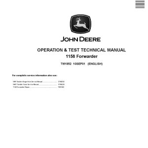 John Deere 1158 Wheeled Forwarders Operation Test Manual TM1952 (1)