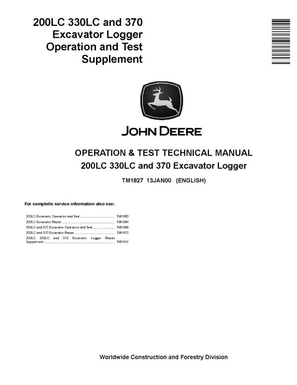 John Deere 200LC 330LC 370 Excavator Loggers Operation Test Manual Supplement TM1827 (1)