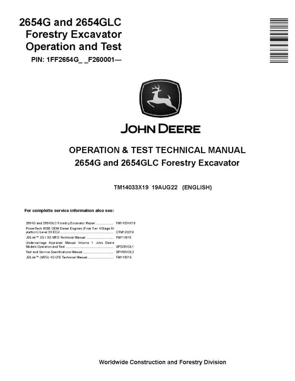 John Deere 2654G 2654GLC Forestry Excavators Operation Test Manual TM14033X19 (1)